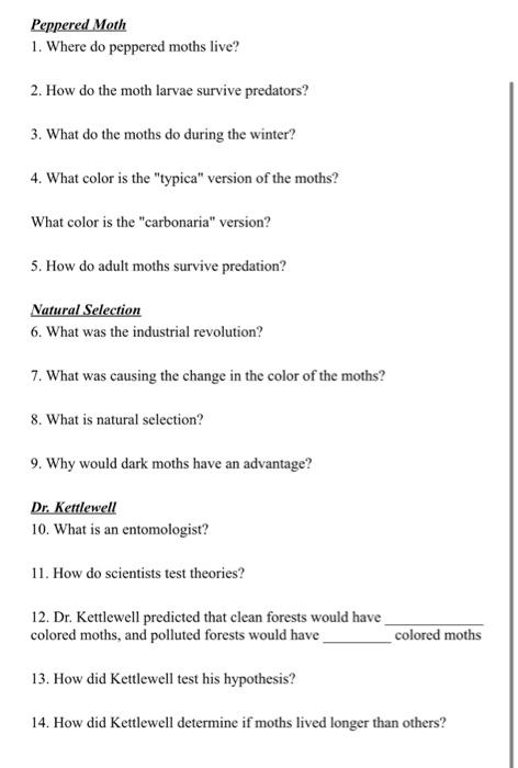 Solved Peppered Moth 1. Where do peppered moths live? 2. How 