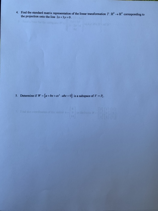 Solved 4 Find The Standard Matrix Representation Of The Chegg Solved 4 Find The Standard Matrix Representation Of The Chegg