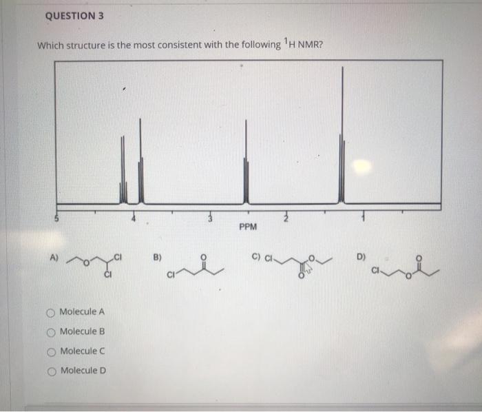 Solved QUESTION 3 Which structure is the most consistent | Chegg.com