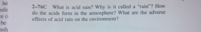 Solved 2 76c What Is Acid Rain Why Is It Called A Rain 5959