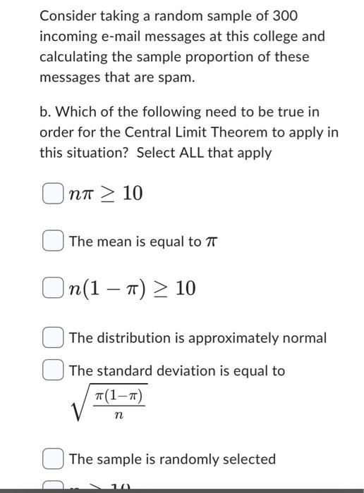 Solved Consider taking a random sample of 300 incoming | Chegg.com