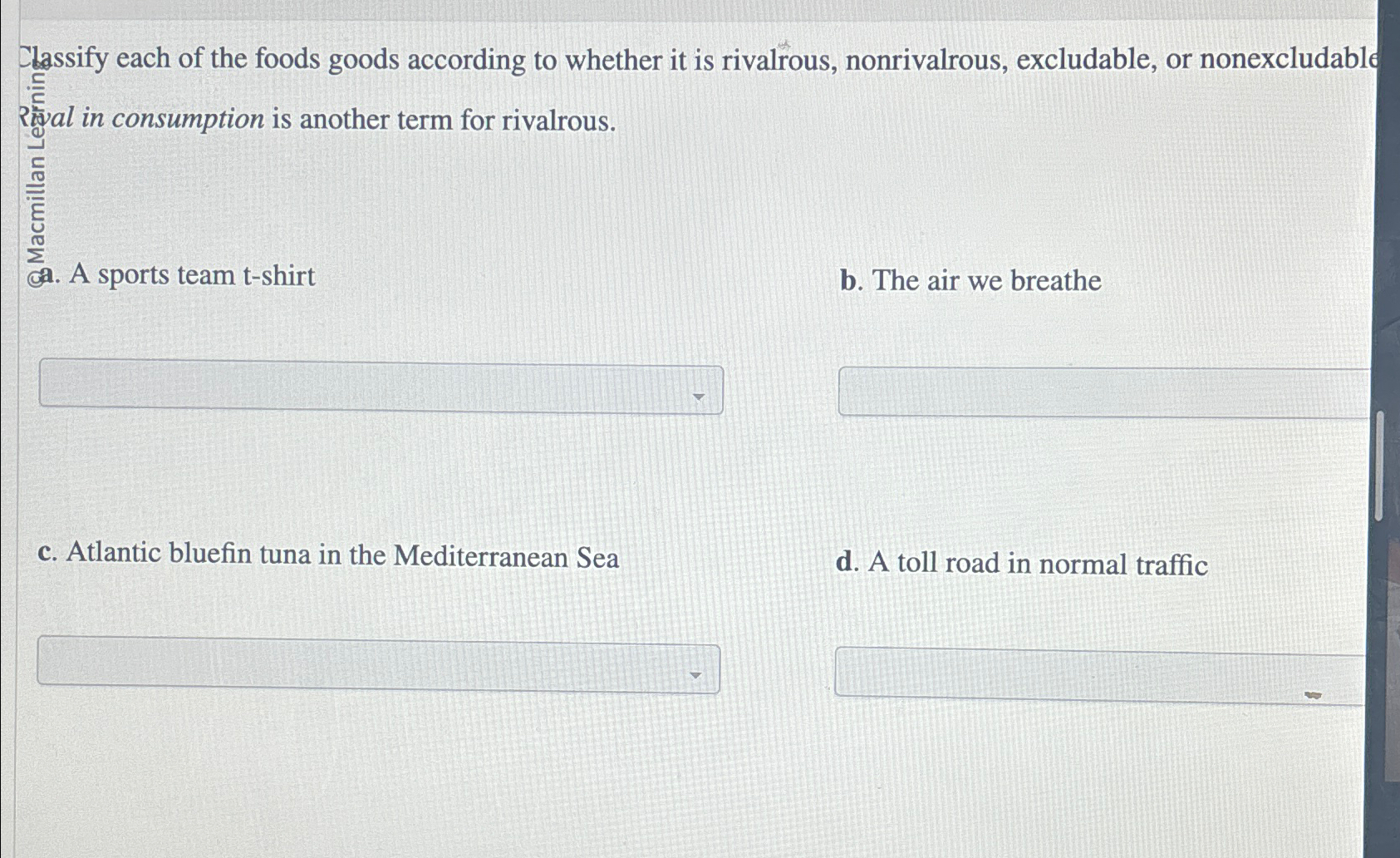 Solved Classify each of the foods goods according to whether | Chegg.com