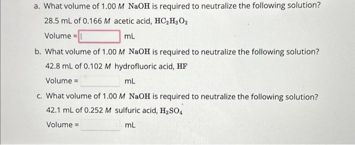Solved a. What volume of 1.00MNaOH is required to neutralize | Chegg.com