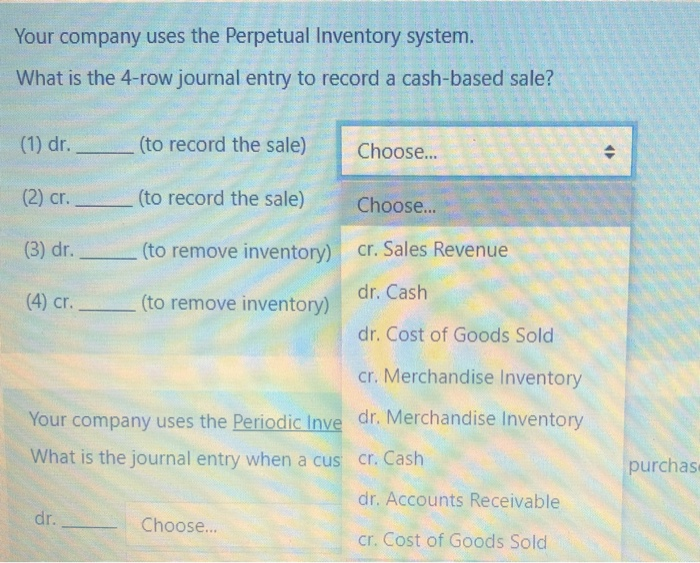 Solved Your Company Uses The Perpetual Inventory System. | Chegg.com