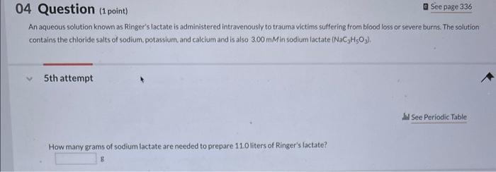 Solved 04 Question (1 point) a See page 336 An aqueous | Chegg.com
