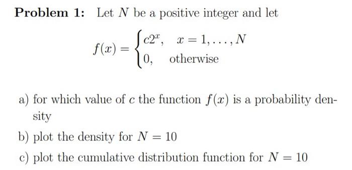 Solved Problem 1: Let N be a positive integer and let | Chegg.com