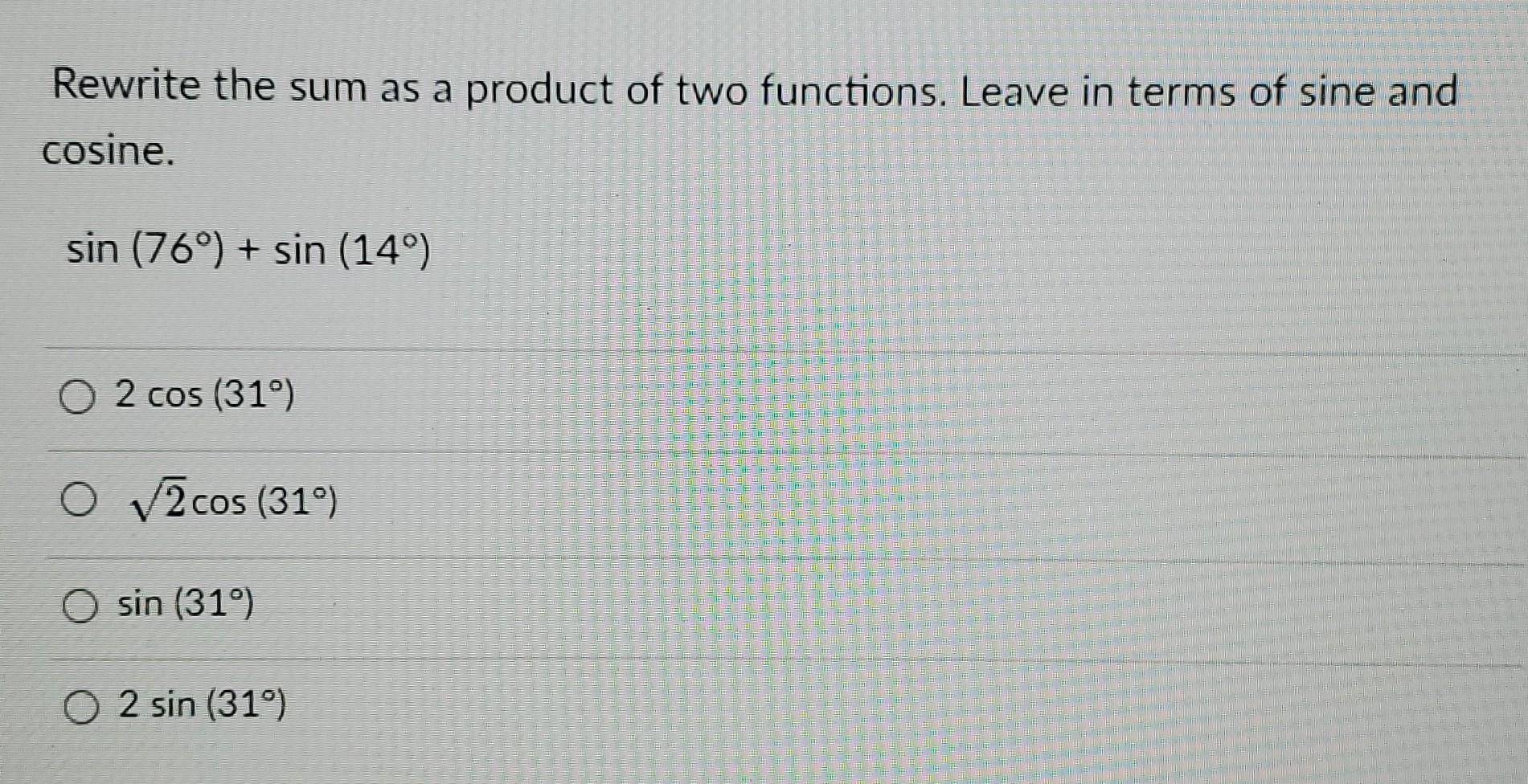 solved-rewrite-the-sum-as-a-product-of-two-functions-leave-chegg