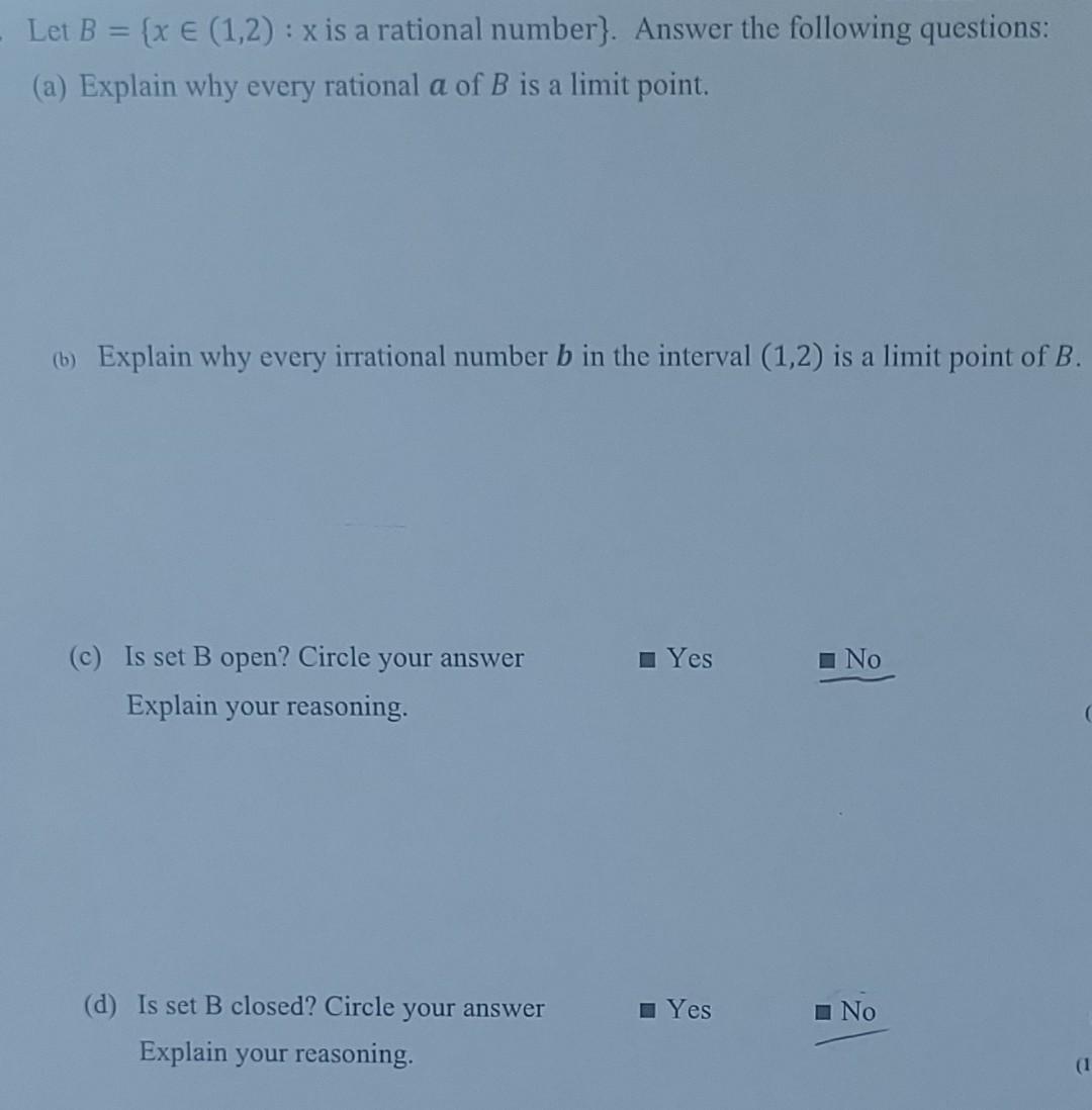 Solved Let B={x∈(1,2):x Is A Rational Number }. Answer The | Chegg.com