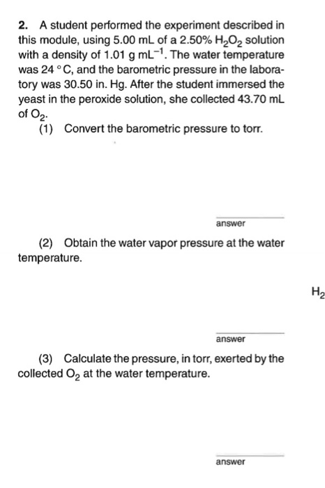 Solved 2. A student performed the experiment described in | Chegg.com