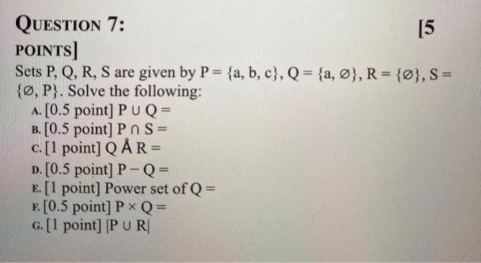 Solved Question 7 5 Points Sets P Q R S Are Given B Chegg Com