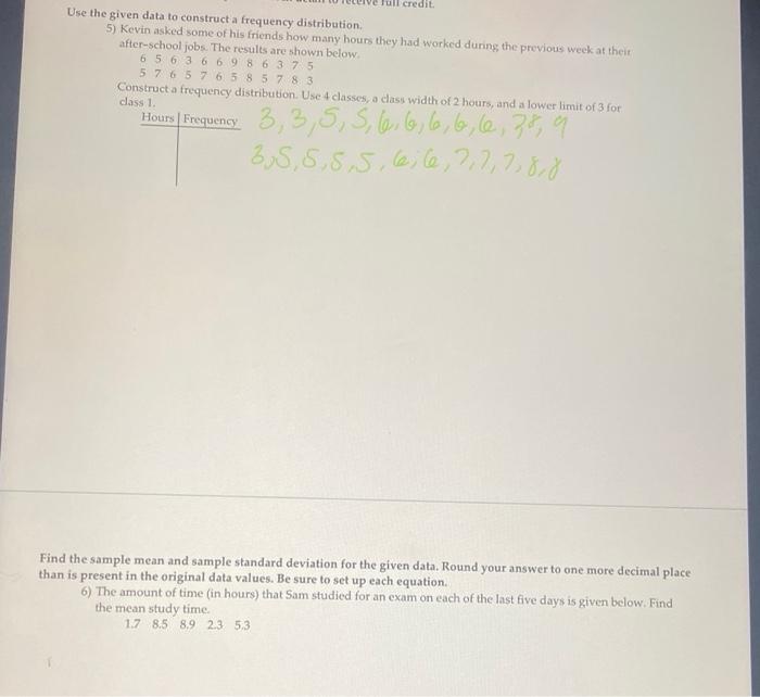 Solved Full credit Use the given data to construct a | Chegg.com