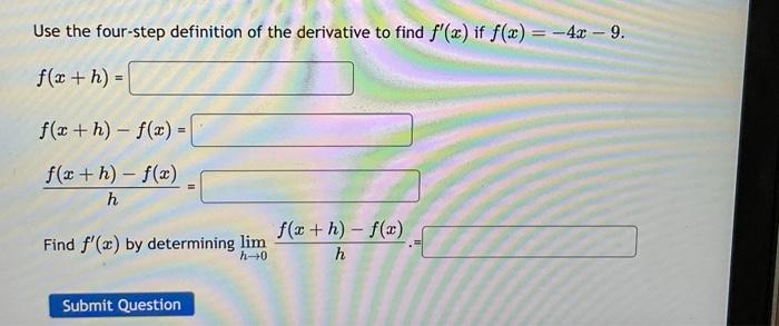 Solved Use the four-step definition of the derivative to | Chegg.com
