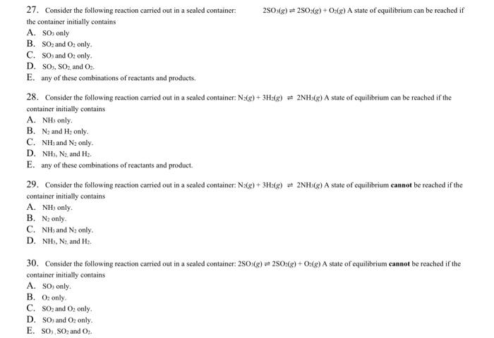 Solved 27. Consider the following reaction carried out in a | Chegg.com