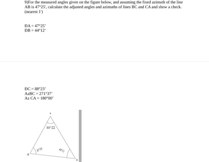 Solved 9)For the measured angles given on the figure below, | Chegg.com