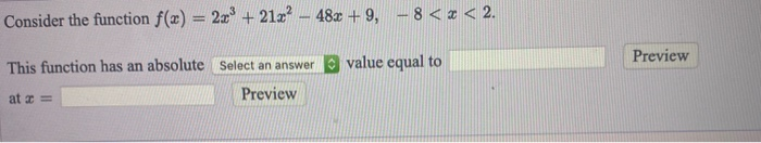 Solved Consider the function f(-) = * - 32.² +6, -3