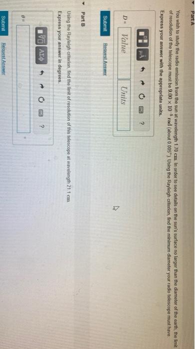 Solved Part A You wish to study the radio emission from the | Chegg.com