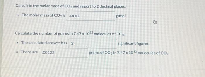 Solved Calculate the molar mass of CO2 and report to 2 | Chegg.com