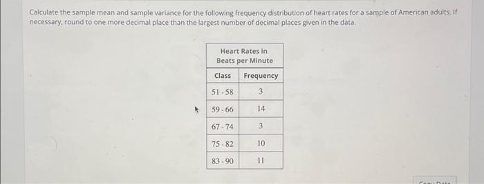 Solved Calculate the sample mean and sample variance for the | Chegg.com