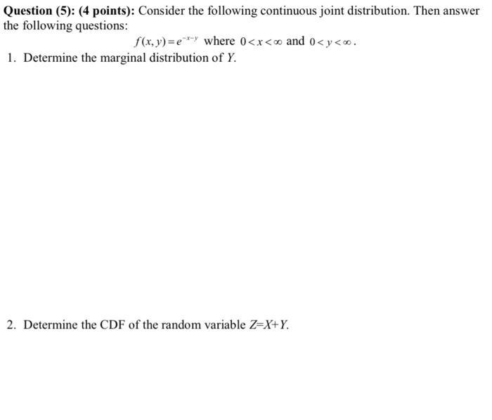 Solved Question (5): (4 points): Consider the following | Chegg.com