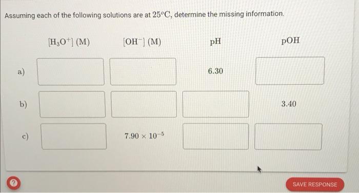 Solved Assuming each of the following solutions are at 25°C, | Chegg.com