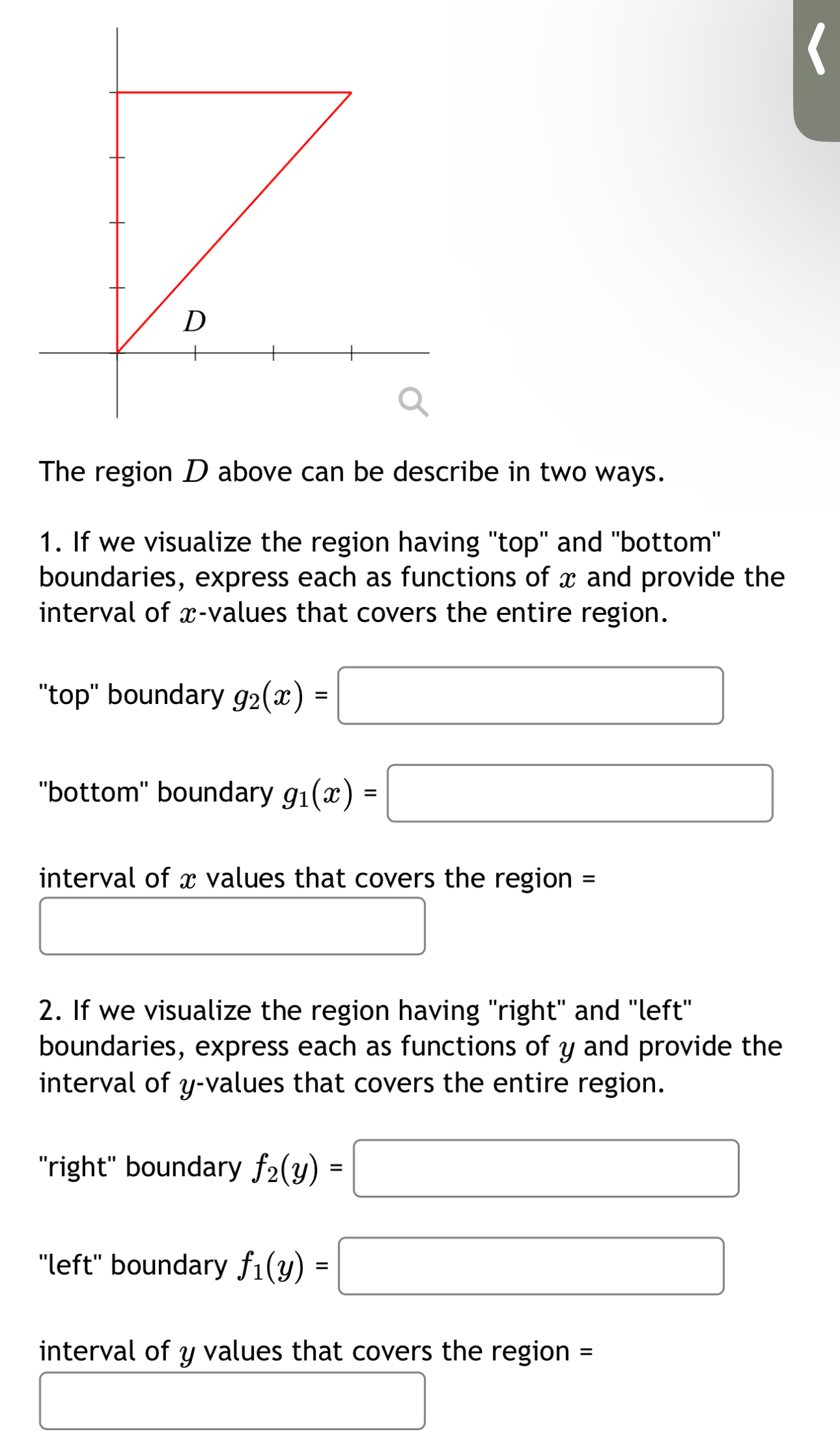 Solved The region D ﻿above can be describe in two ways.If we | Chegg.com