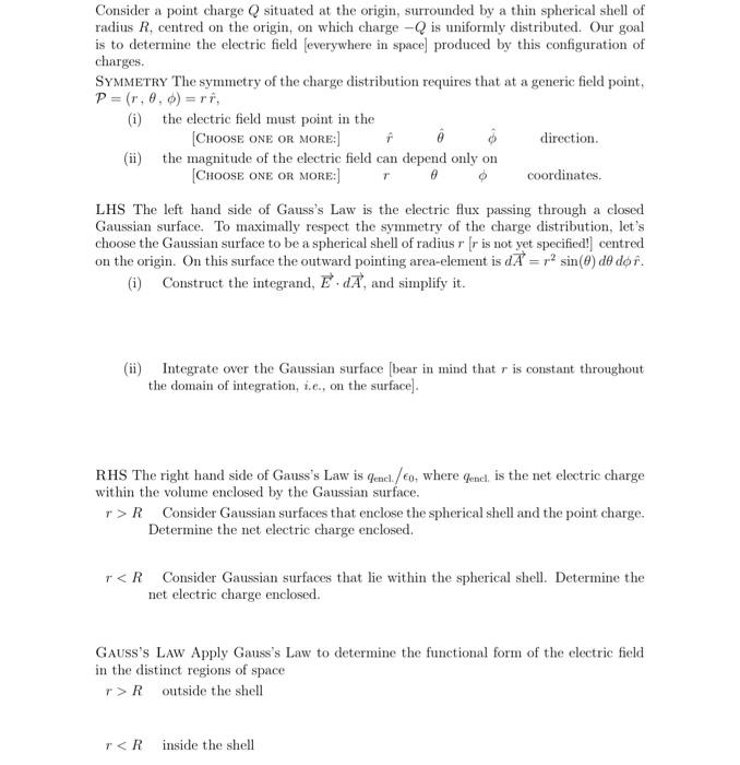 Solved Consider a point charge Q situated at the origin, | Chegg.com