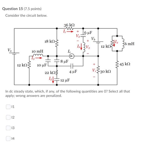 Solved Question 15 (7.5 points) Consider the circuit below. | Chegg.com