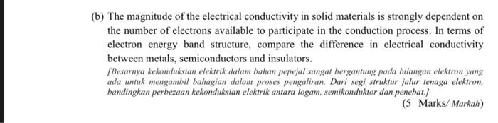 Solved (b) The Magnitude Of The Electrical Conductivity In | Chegg.com