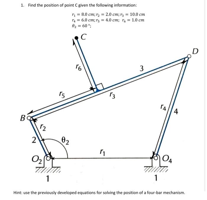 Solved 1. Find the position of point C given the following | Chegg.com