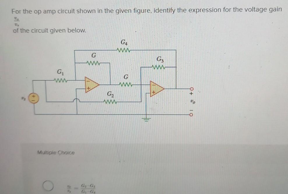 Solved For the op amp circuit shown in the given figure, | Chegg.com