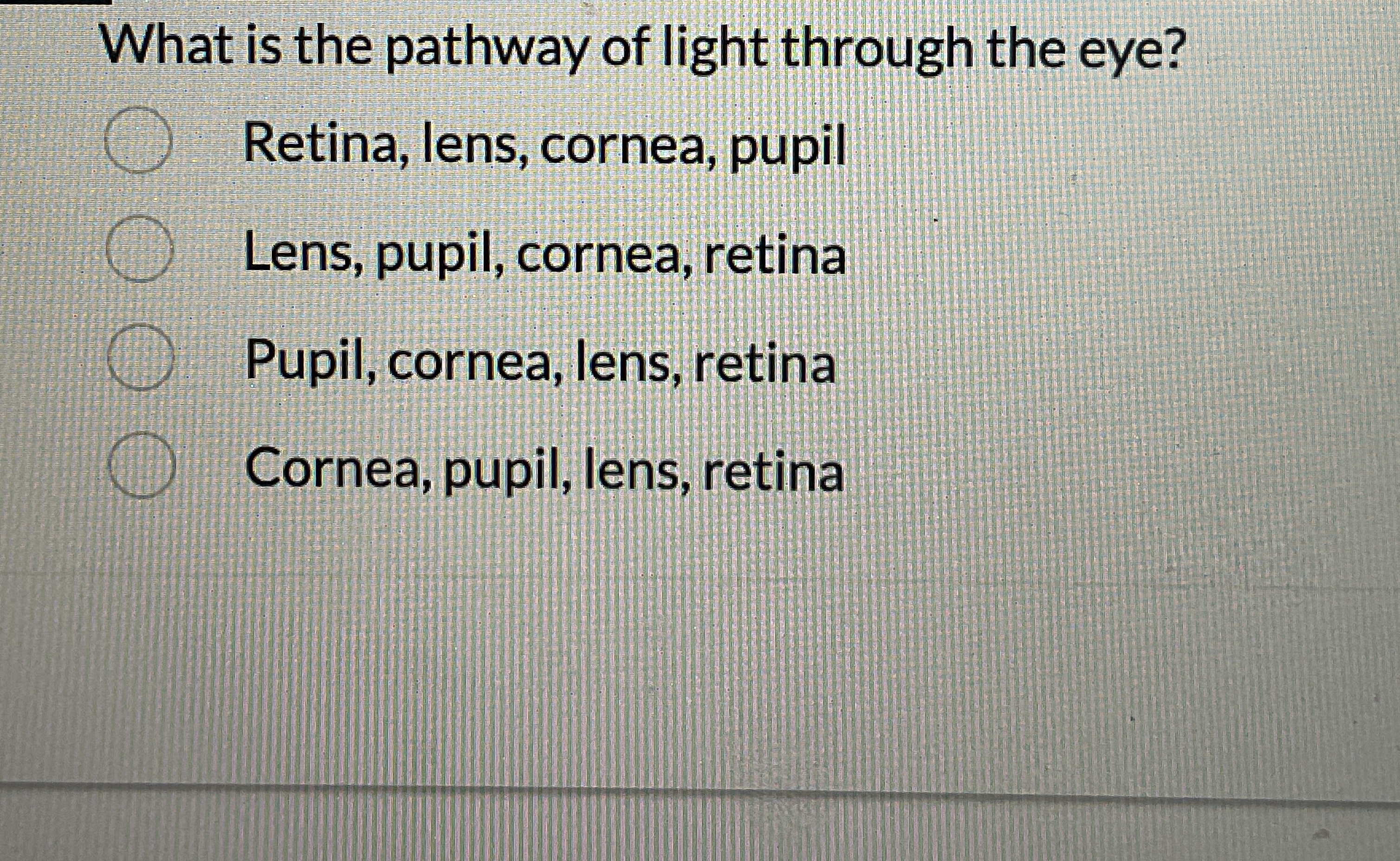 Solved What is the pathway of light through the eye?Retina, | Chegg.com