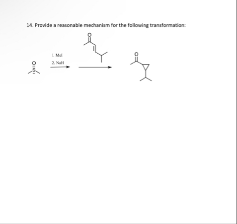 Solved Provide a reasonable mechanism for the following | Chegg.com