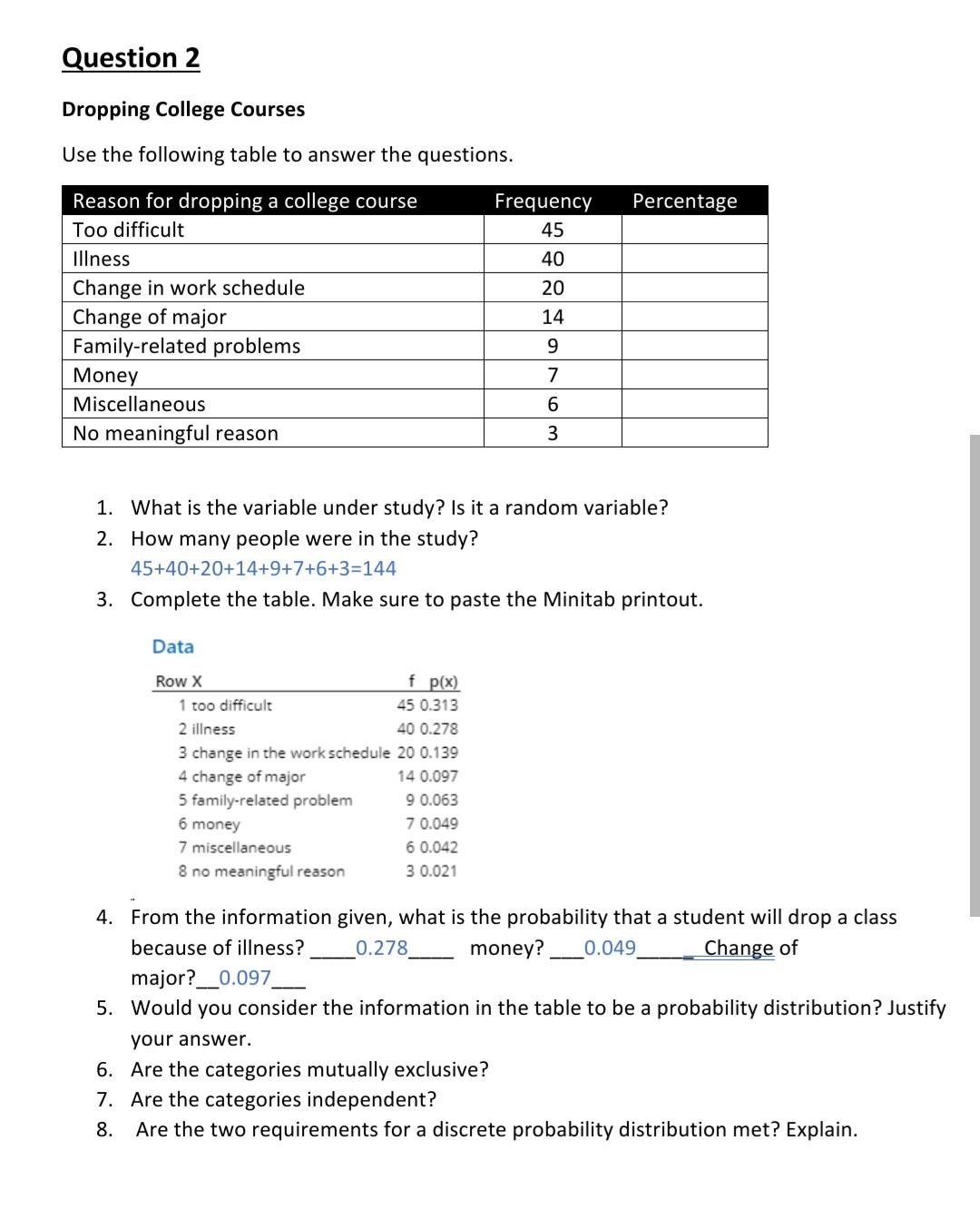 Solved Question 2 Dropping College Courses Use the following