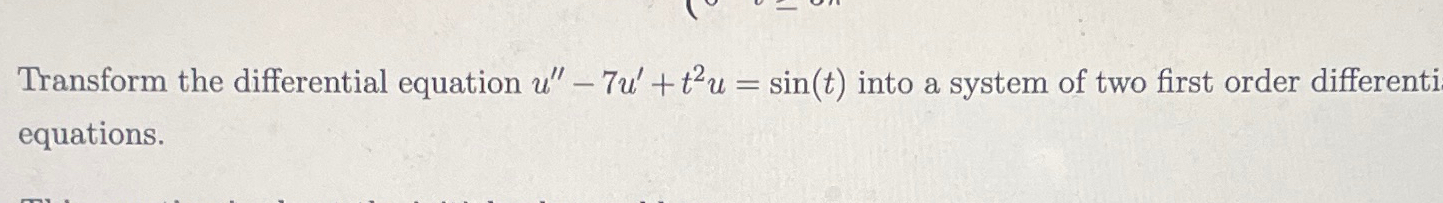 Solved Transform the differential equation | Chegg.com