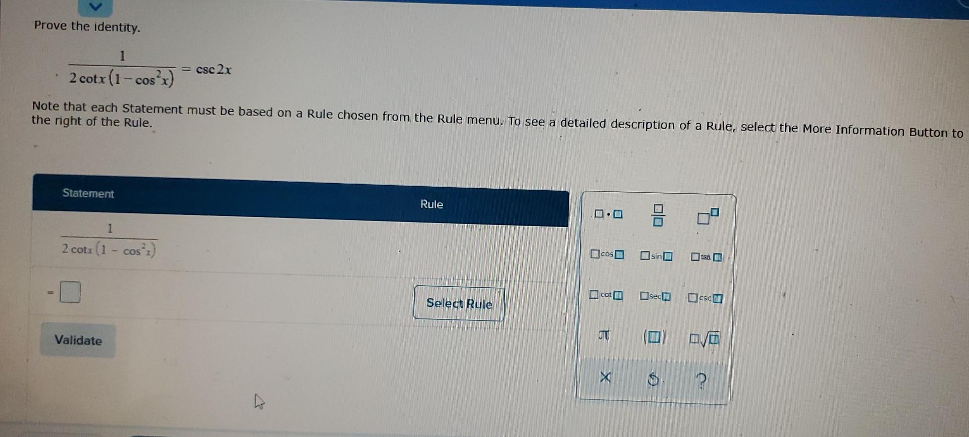 Solved Prove The Identity. 1 Csc 2r 2 Cotx (1-cos) Note That | Chegg.com