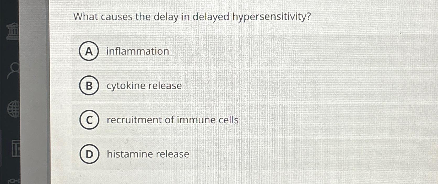 Solved What causes the delay in delayed
