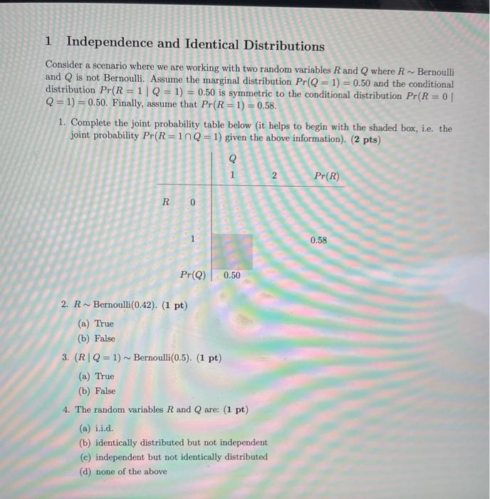 Solved 1 Independence and Identical Distributions Consider a | Chegg.com