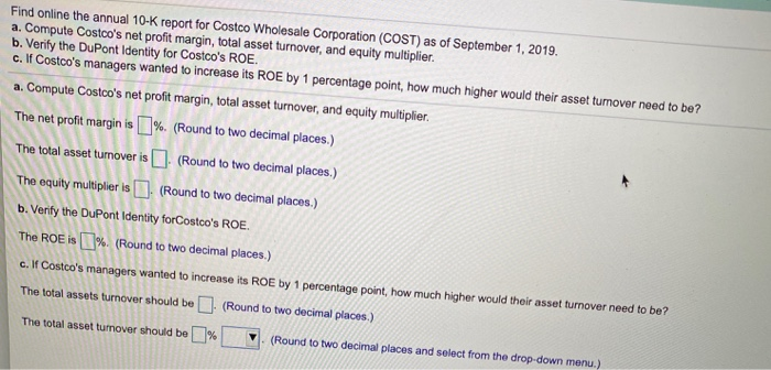 Solved A. Find Online The Annual 10-K Report For Costco | Chegg.com