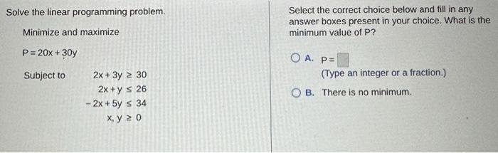 Solved Solve the linear programming problem. Minimize and | Chegg.com