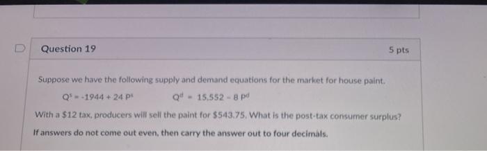Solved Question 19 5 pts Suppose we have the following | Chegg.com