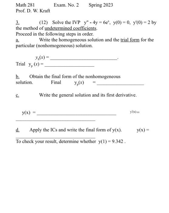 Solved 4. (4) Suppose you were to solve the previous DE by | Chegg.com