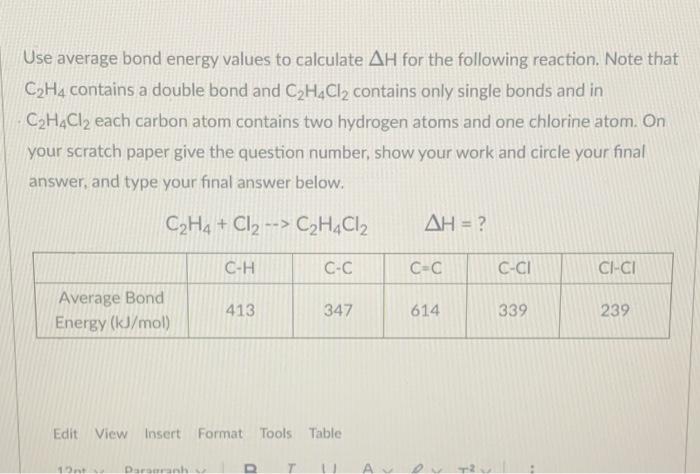 Solved Use average bond energy values to calculate AH for Chegg