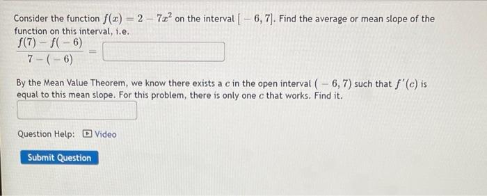 Solved Consider the function f(x) = 2 - 7x2 on the interval | Chegg.com