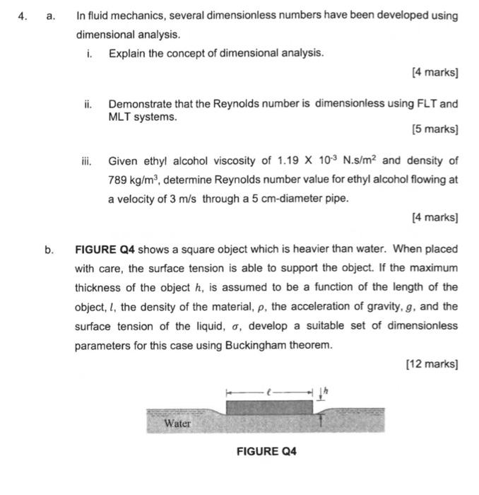 Solved a. In fluid mechanics, several dimensionless numbers
