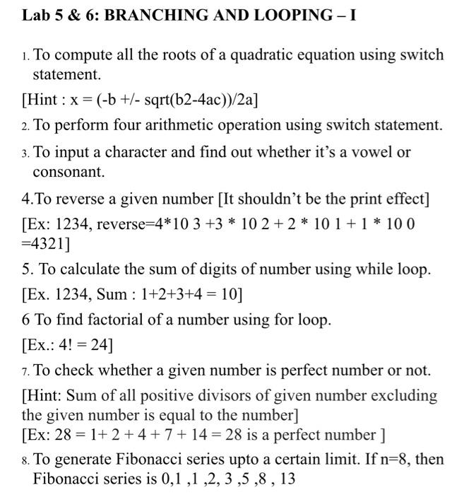 Solved Lab 5 & 6: BRANCHING AND LOOPING-I = 1. To compute | Chegg.com