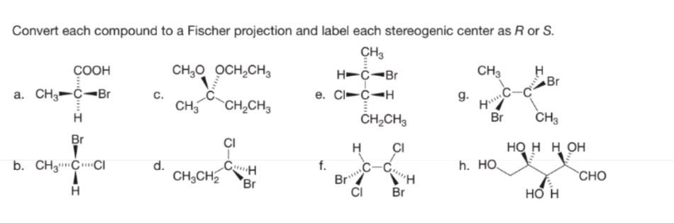 Convert each compound to a Fischer projection and | Chegg.com