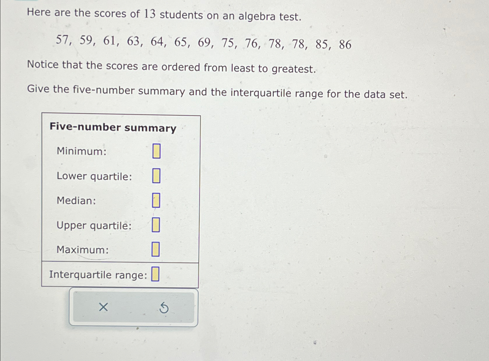 Solved How to solve...Here are the scores of 13 ﻿students on | Chegg.com