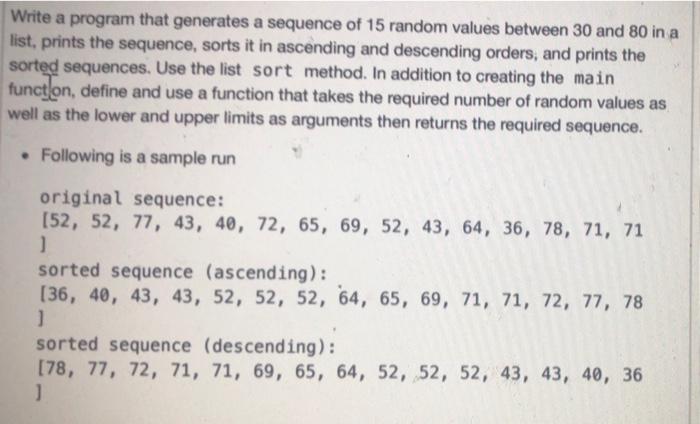 Solved Write a program that generates a sequence of 15 | Chegg.com