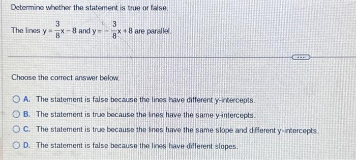 Solved Determine whether the statement is true or false. The | Chegg.com