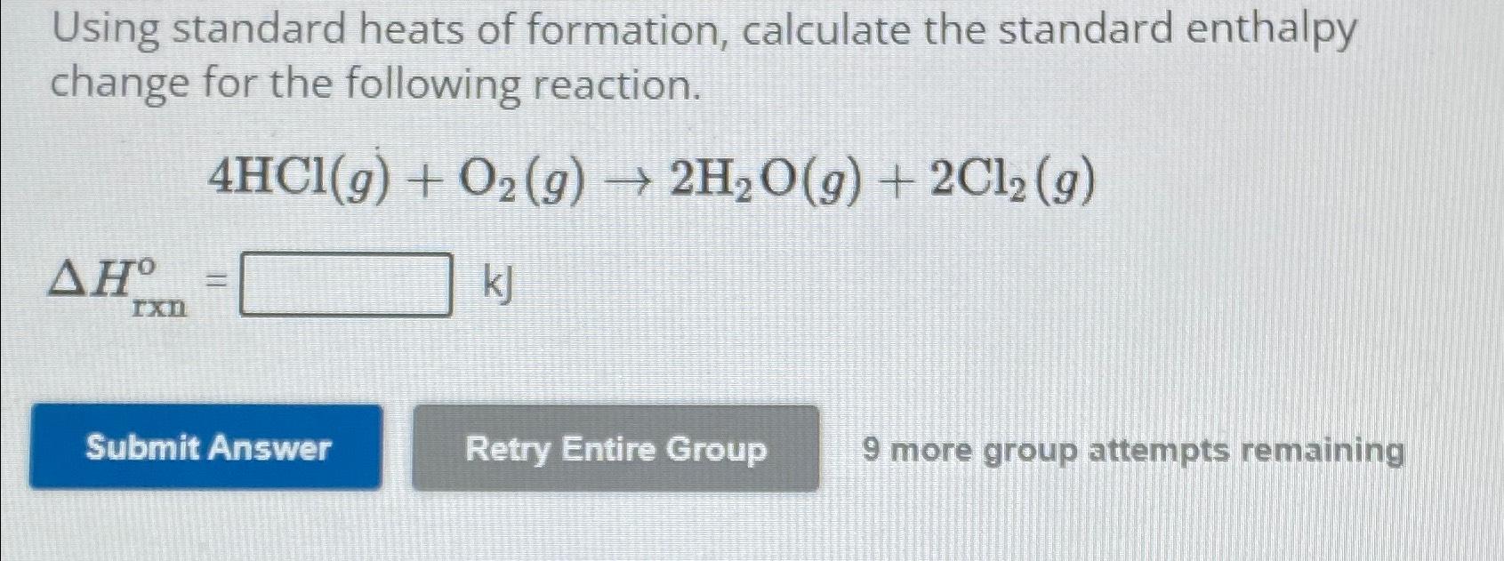 Solved Using standard heats of formation, calculate the